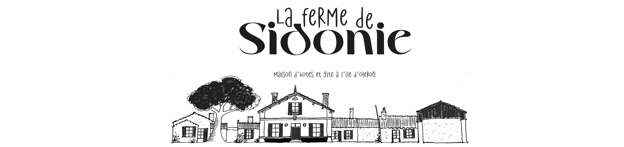 LA FERME DE SIDONIE